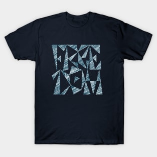 Freedom T-Shirt